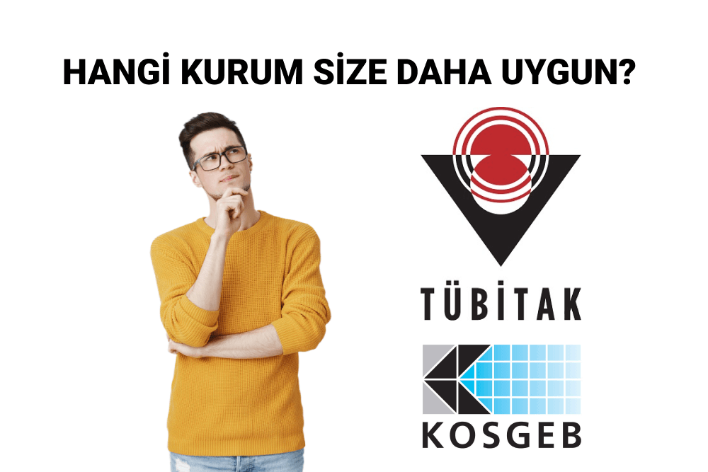 TÜBİTAK ve KOSGEB ar-ge projeleri farklılıkları